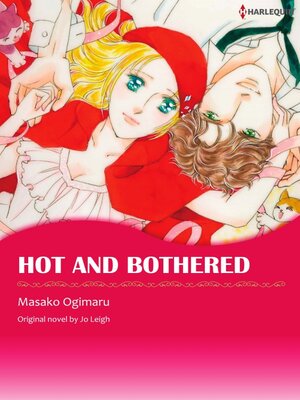 cover image of Hot And Bothered